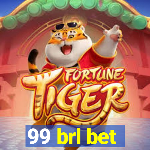 99 brl bet